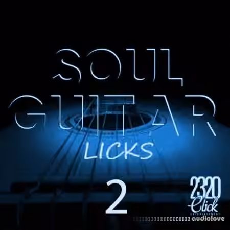 2320 Click Entertainment Soul Guitar Licks 2 [WAV]