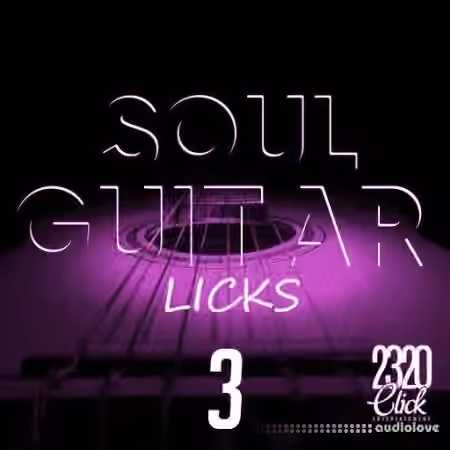 2320 Click Entertainment Soul Guitar Licks 3 [WAV]