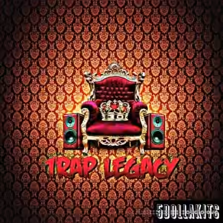 5DOLLAKITS Trap Legacy [WAV]
