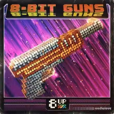 8UP 8-Bit Guns [WAV]