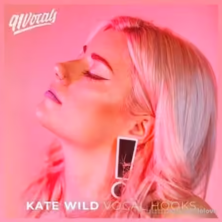 91Vocals Kate Wild Vocal Hooks [WAV]