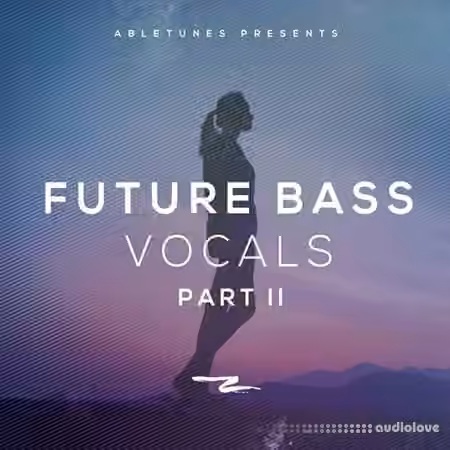 Abletunes Future Bass Vocals 2 [WAV, MiDi]
