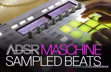 ADSR Sounds Create Original Beats With Sampled Sounds on Maschine [TUTORiAL]
