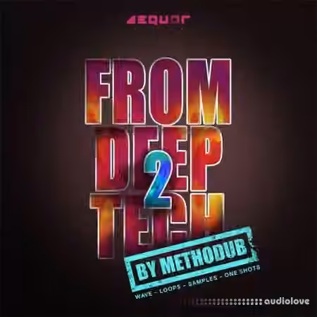 Aequor Sound From Deep 2 Tech [WAV]