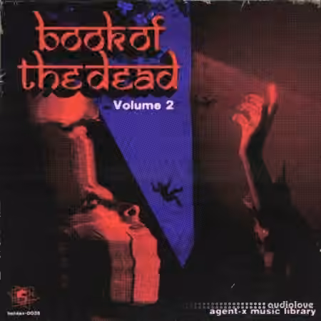 Agent-X Book of The Dead Vol.2 (Compositions And Stems) [WAV]