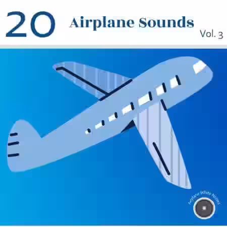 Airplane White Noises 20 Airplane Sounds Vol.3 [FLAC]