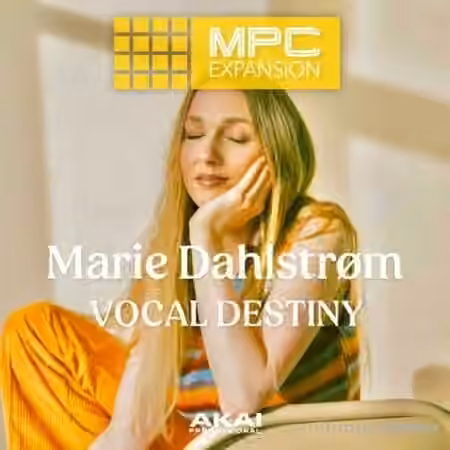 Akai Marie Dahlstrom Vocal Destiny v1.0.2 [MPC]