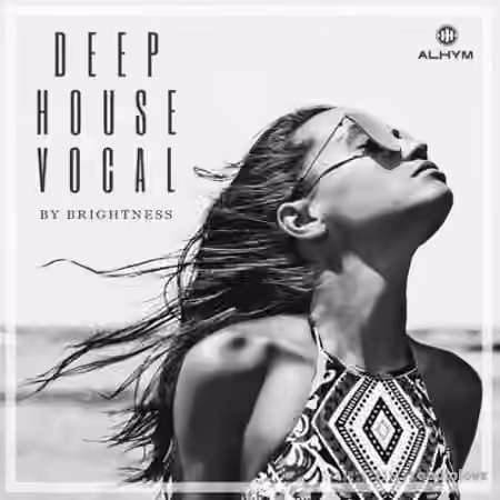 ALHYM Records Brightness Deep House Vocal [WAV]
