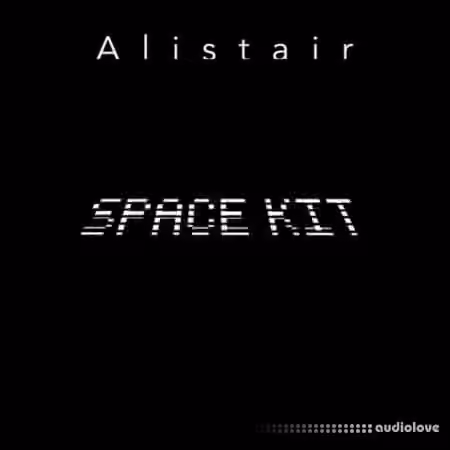 Alistair Space Kit [WAV]