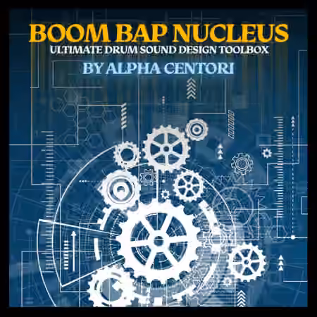 Alpha Centori Boom Bap Nucleus [WAV, Synth Presets]