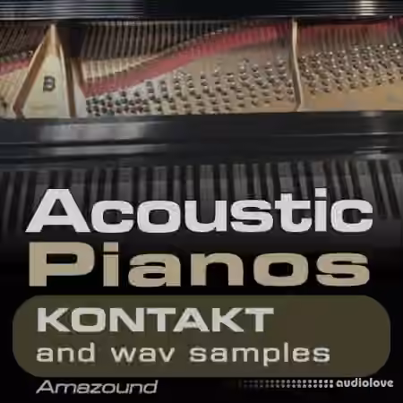 Amazound Acoustic Pianos [KONTAKT]
