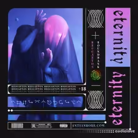Antian Rose Reggaeton Sound Kit Eternity [WAV, MiDi]