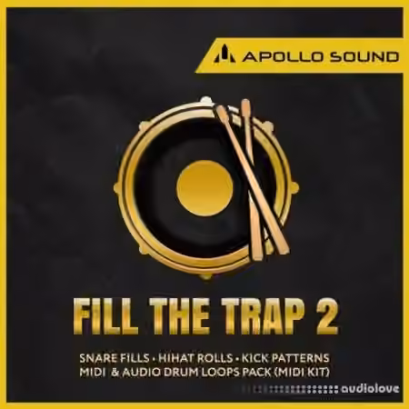 APOLLO SOUND Fill The Trap 2 [WAV, MiDi, REX]