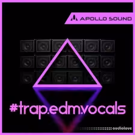 Apollo Sound Trap Edm Vocals [MULTiFORMAT]