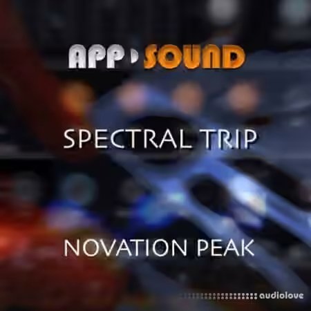 App Sound Spectral Trip Novation Peak [Synth Presets]