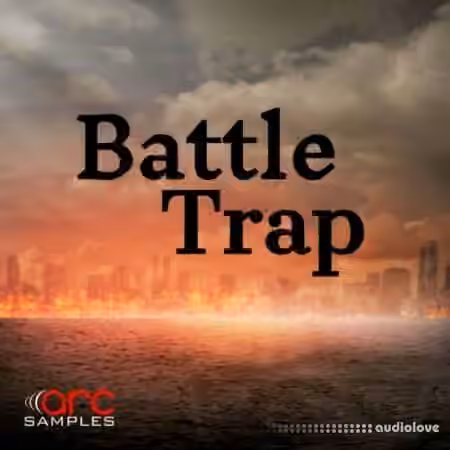 Arc Samples Battle Trap [WAV]