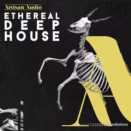Artisan Audio Ethereal Deep House [WAV]