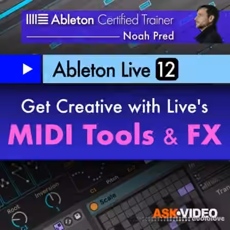 Ask Video Ableton Live 12 102: Lives Tools and FX [TUTORiAL]