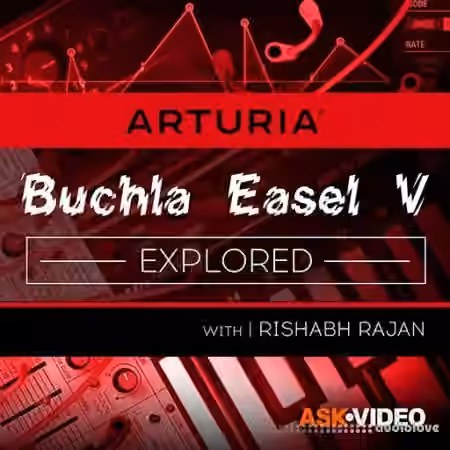 Ask Video ARTURIA V 103 The Buchla Easel V Explored [TUTORiAL]