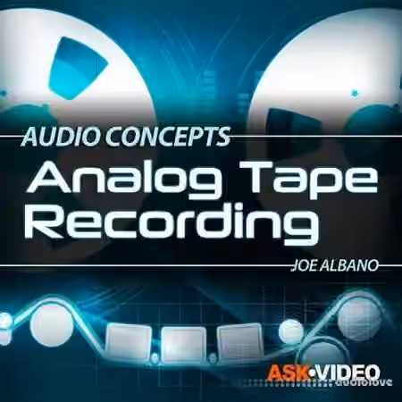 Ask Video Audio Concepts 107 Analog Tape Recording [TUTORiAL]