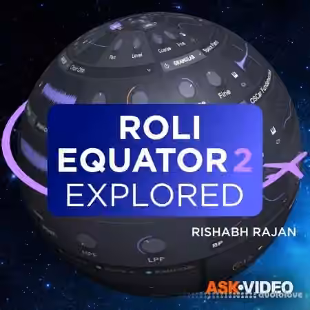 Ask Video Audio Roli Equator 101 Equator 2 Explored [TUTORiAL]