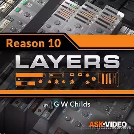 Ask Video Reason 10 203 Layers [TUTORiAL]