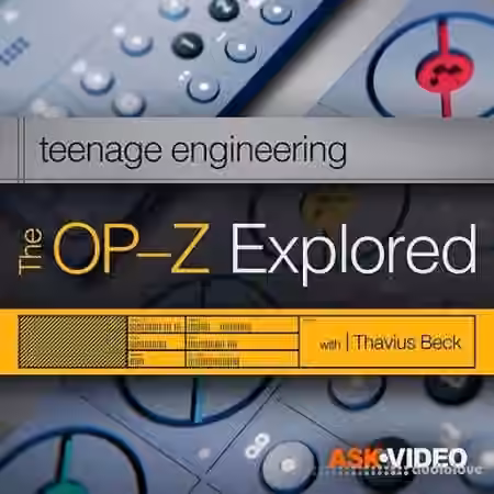 Ask Video Teenage Engineering 104 The OP-Z Explored [TUTORiAL]