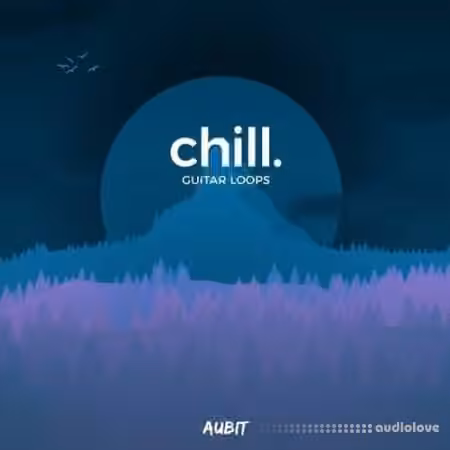 Aubit Chill Guitar Loops [WAV]