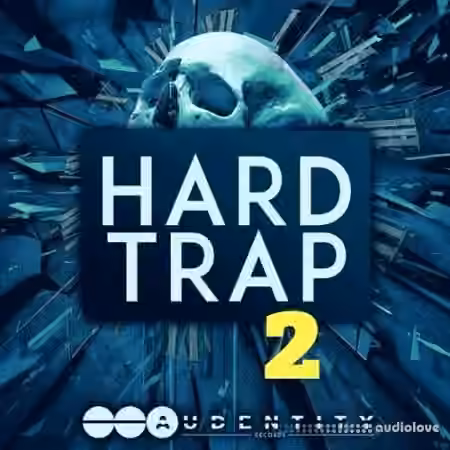Audentity Records Hard Trap 2 [WAV]