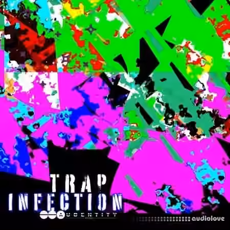 Audentity Records Trap Infection [WAV]