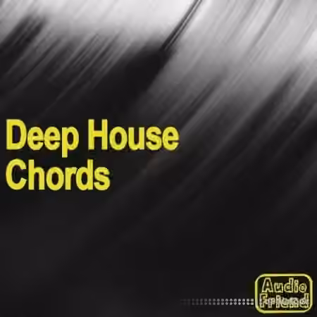 AudioFriend Deep House Chords [WAV]