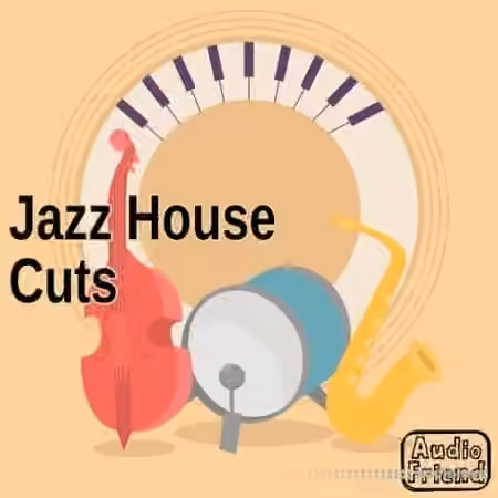 AudioFriend Jazz House Cuts [WAV]