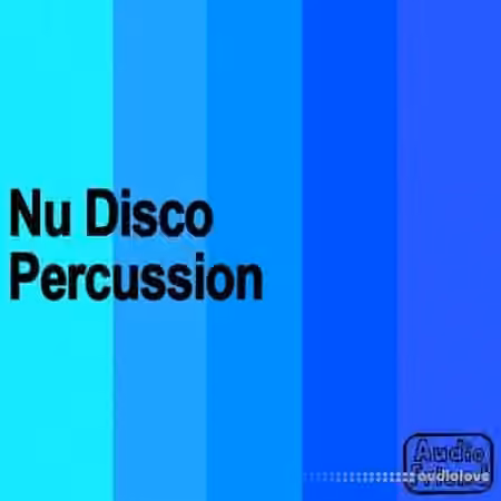 AudioFriend Nu Disco Percussion [WAV]