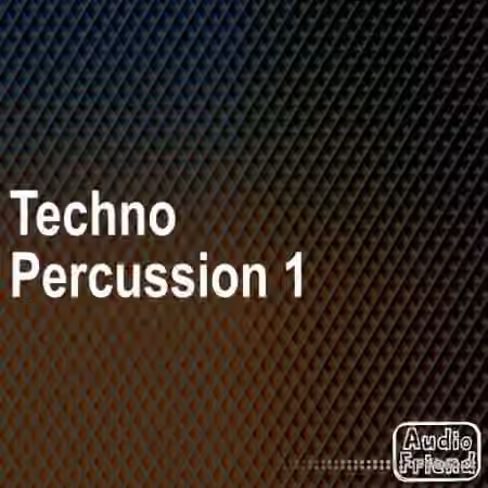 AudioFriend Techno Percussion 1 [WAV]