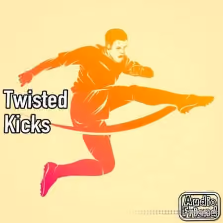 AudioFriend Twisted Kicks [WAV]
