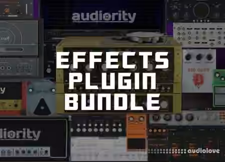 Audiority Complete Effects Bundle 2025.10.19 [WiN]