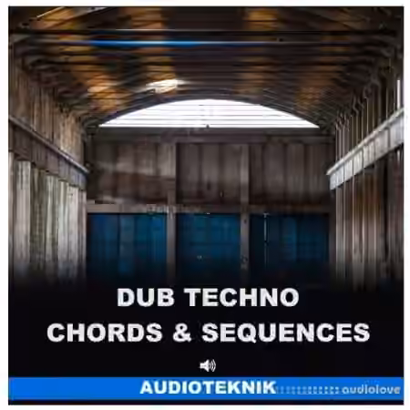 Audioteknik Dub Techno Chords and Sequences [WAV]