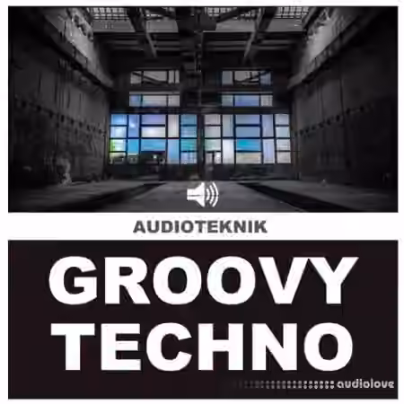Audioteknik Groovy Techno [WAV]