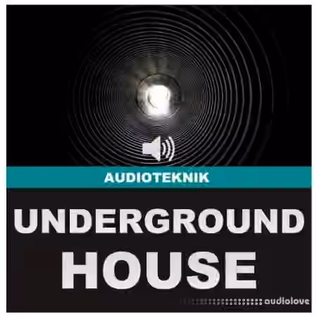 Audioteknik Underground House [WAV]