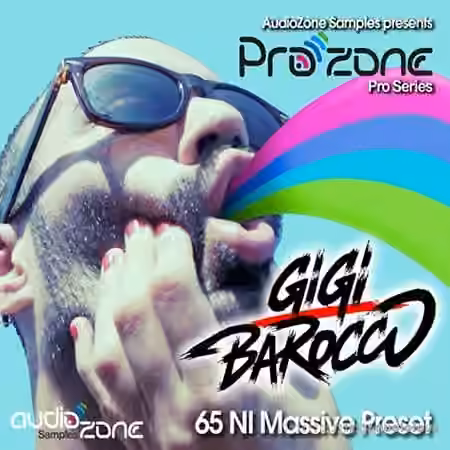 Audiozone Samples ProZone series with GIGI BAROCCO [Synth Presets]