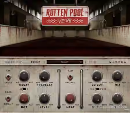 Aurora DSP RottenPoolVerb v1.3.0 [WiN]