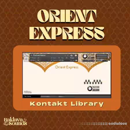 Baklava Sounds Orient Express [KONTAKT]