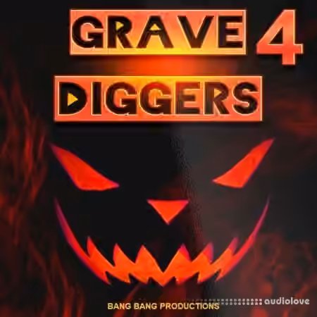 Bang Bang Productions Grave Diggerz 4 [WAV]