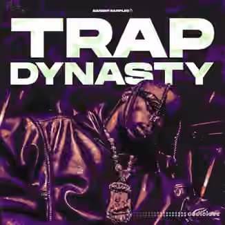 Banger Samples Trap Dynasty [WAV]