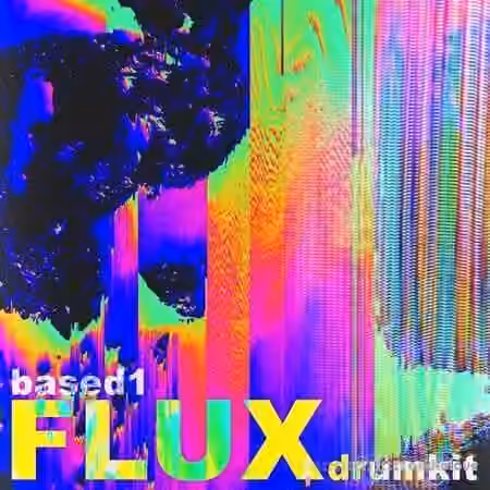 Based1 Flux (Drum Kit) [WAV]