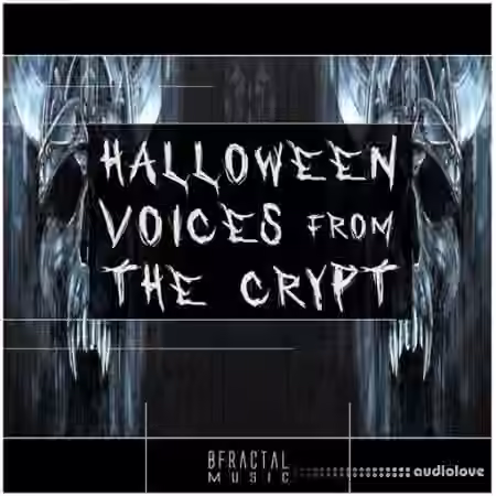 BFractal Music Halloween Voices From The Crypt [WAV]