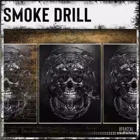 BFractal Music Smoke Drill [WAV]