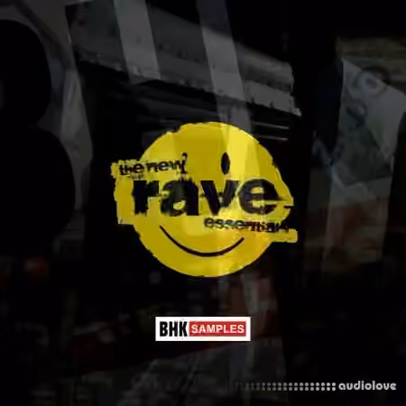 BHK Samples The New Rave Essentials [WAV, REX]