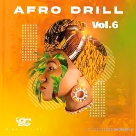 Big Citi Loops Afro Drill Vol.6 [WAV]