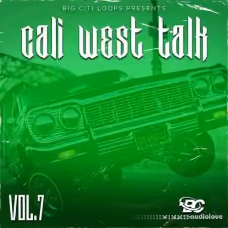 Big Citi Loops Cali West Talk 7 [WAV]